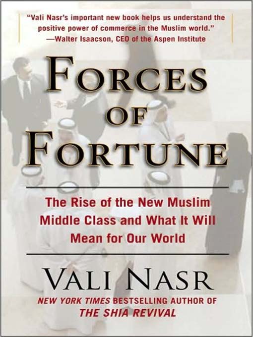Title details for Forces of Fortune by Vali Nasr - Available
